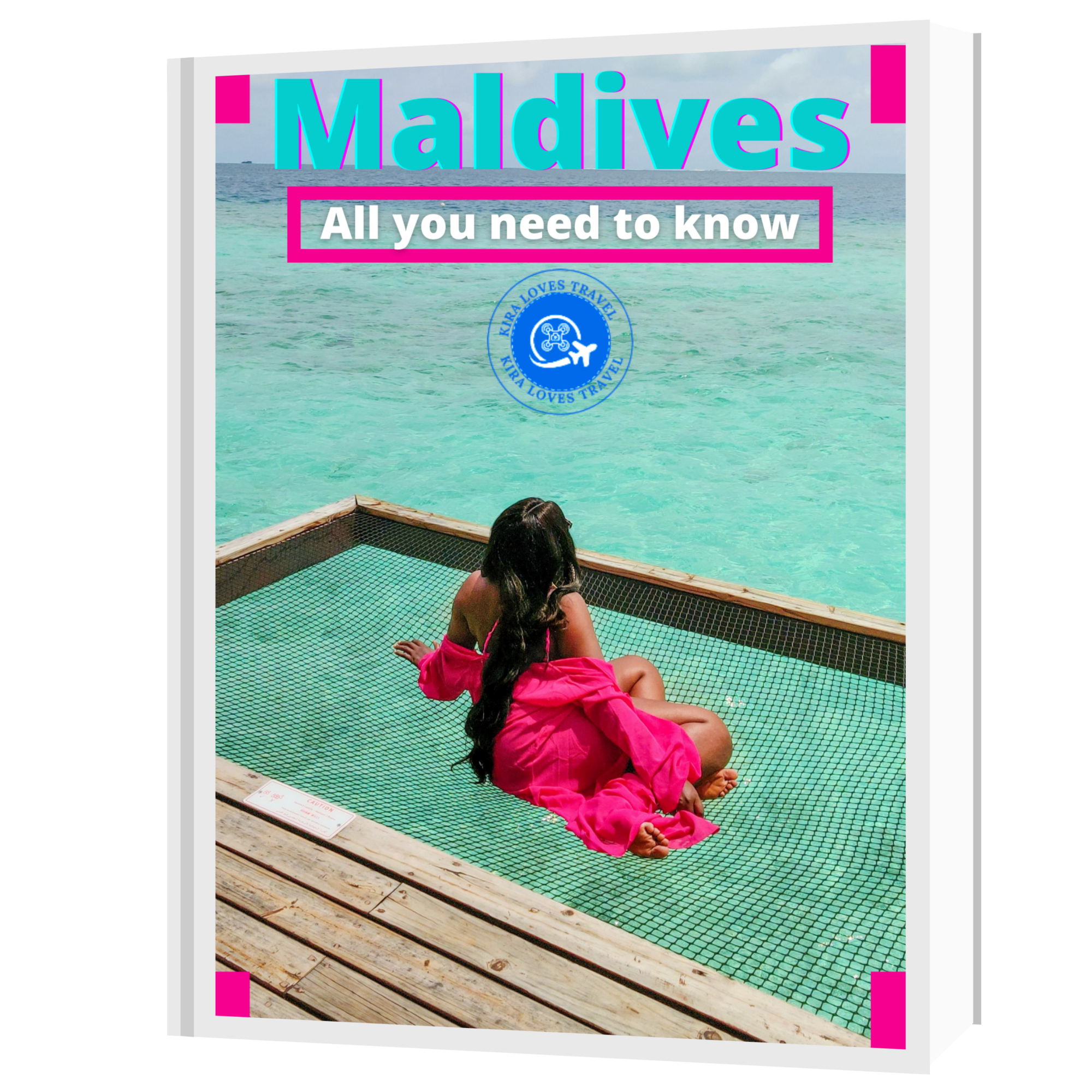 MALDIVES EBOOK (ALL YOU NEED TO KNOW)